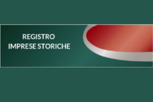 Riaperte le iscrizioni al Registro delle Imprese Storiche italiane