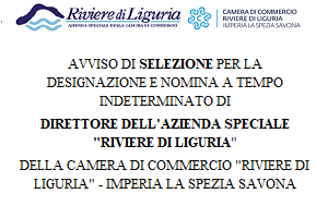 Avviso di selezione per la designazione e  nomina a tempo indeterminato di direttore dell'Azienda speciale Riviere di Liguria della Camera di Commercio