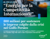 Crisi energetica e internazionalizzazione. Da Simest una nuova misura per supportare subito le imprese